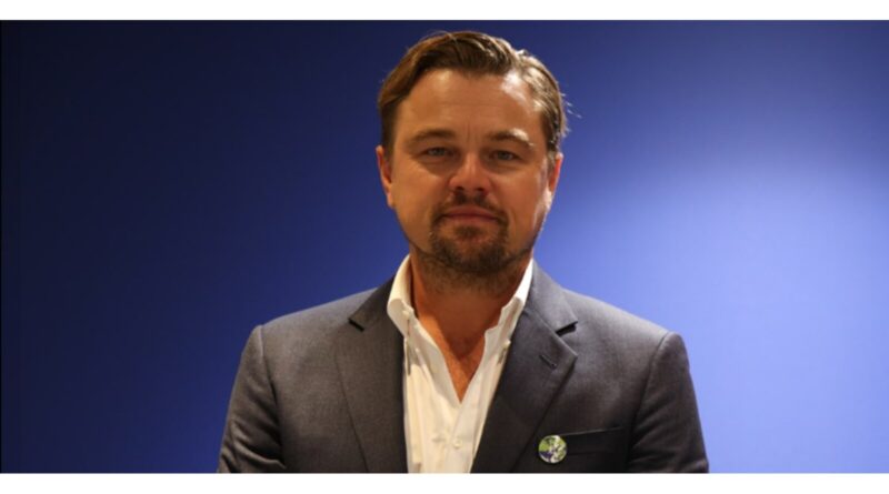 Leonardo DiCaprio.